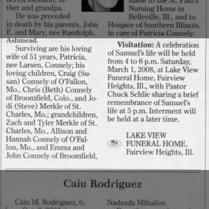 Obit of Sam Connely.  Belleville IL, Parts 2 and 4.  29 Feb 2008, Fri.